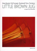 Little Brown Jug (2 trumpets in Bb, trombone (horn) and trombone)
