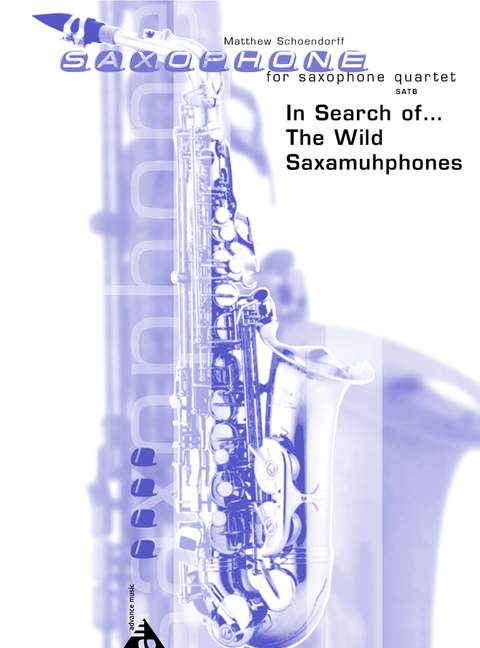 In Search of... The Wild Saxamuhphones