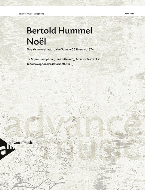 Noël op. 87e (3 saxophones (SAT) or clarinet in Bb, alto saxophone and bassclarinet)