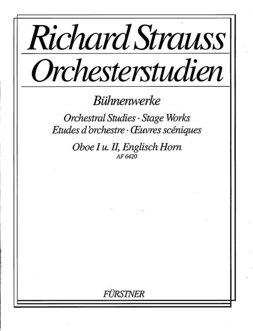 Orchestral Studes・Stage Works: Oboe I/II, English horn I/II, Heckelphone, Vol. 3