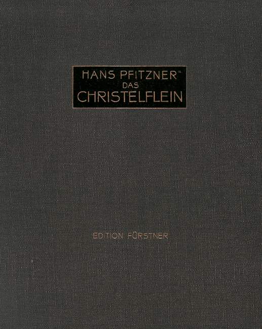 Das Christelflein op. 20 (vocal/piano score)