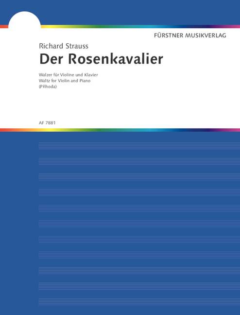 Der Rosenkavalier op. 59よりWalzer, arr. Violin & Piano (Prihoda校訂）