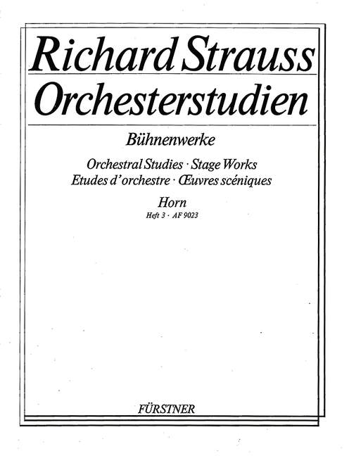 Orchestral Studes・Stage Works: Horn, Vol. 3