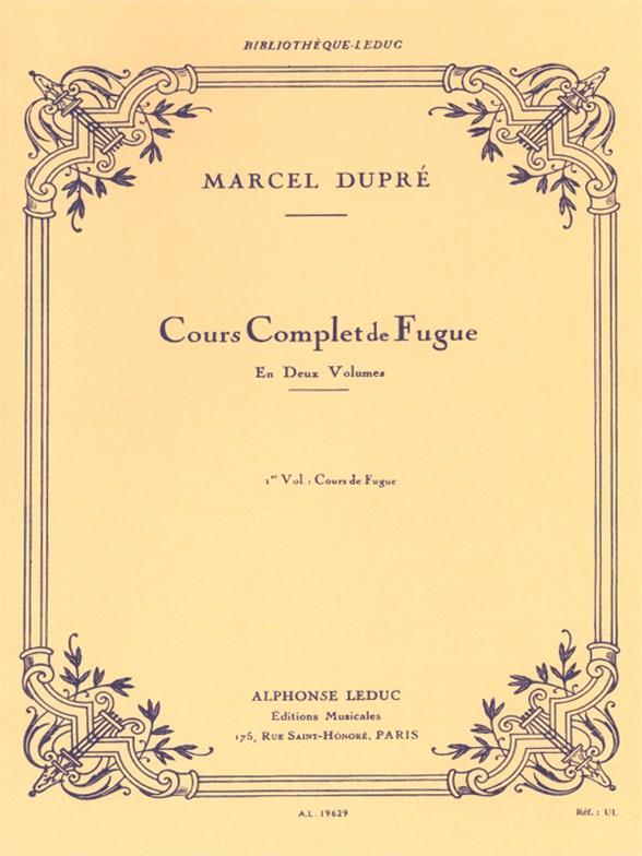 Cours complet de Fugue, Vol. 1