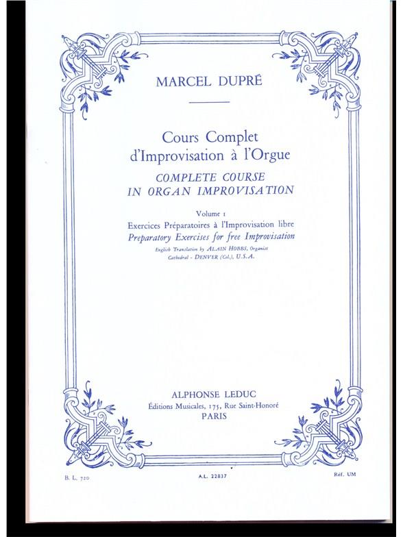Complete Course in Organ Improvisation（英語）, vol. 1