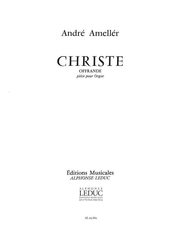 Christe-Offrande, Op. 248