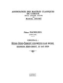 Choral : Herr Jesu-Christ, ich