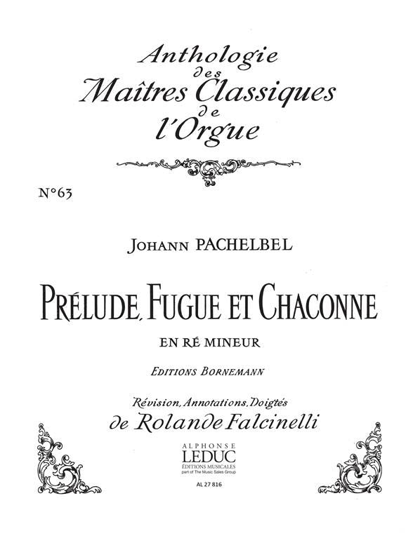 Prélude, Fugue et Chaconne in D minor