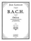 BACH : six pièces composées pour le tricentenaire de la naissance de J. S. Bach