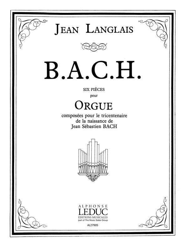 BACH: six pièces composées pour le tricentenaire de la naissance de J.S. Bach