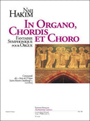 In organo, chordis et choro