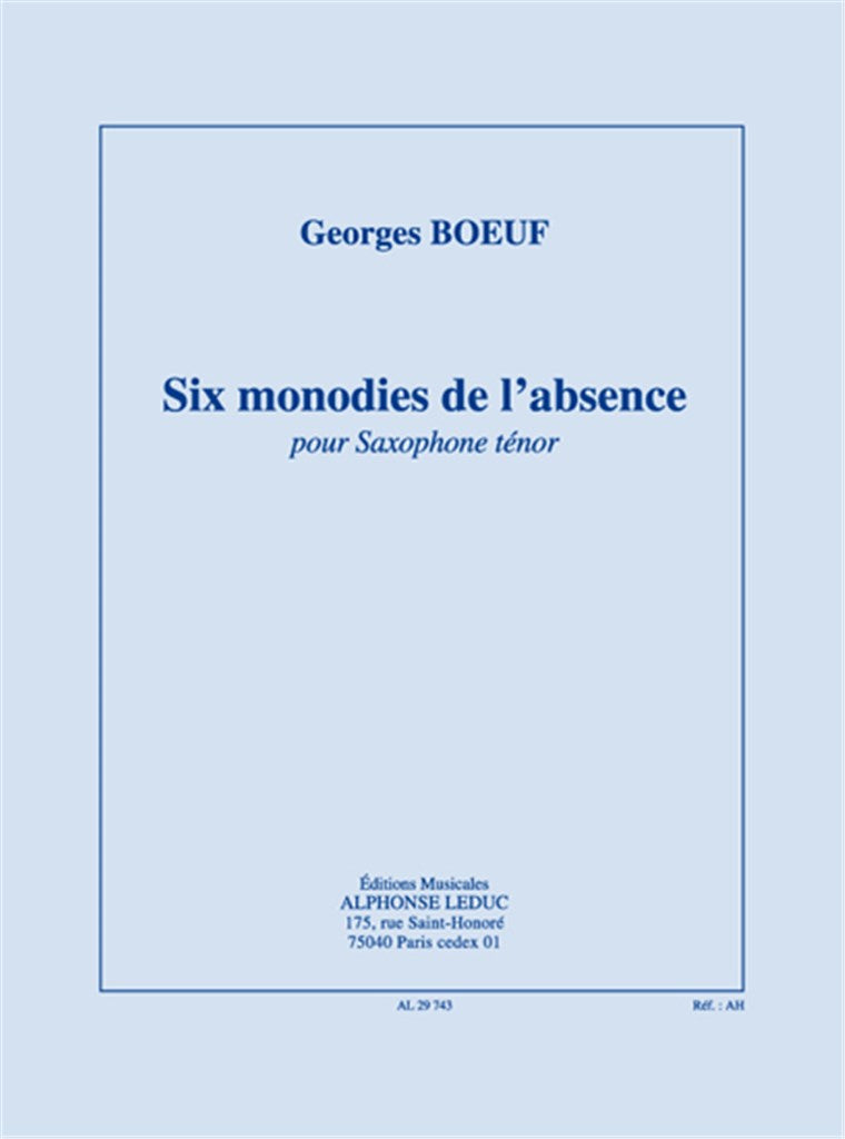 Six Monodies de l'Absence