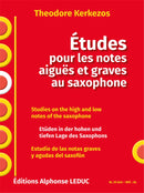 Études pour les notes aigues et graves au saxo
