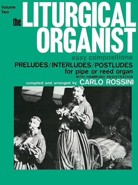 The Liturgical Organist, vol. 2