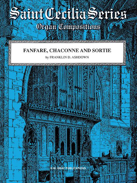 Fanfare, Chaconne and Sortie