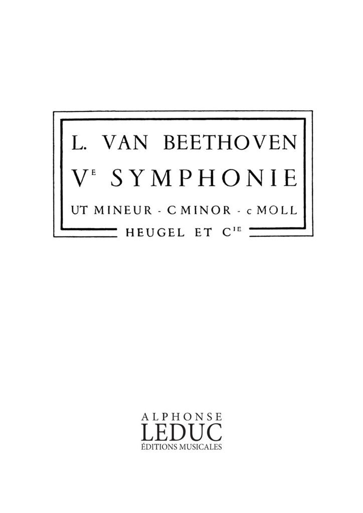 Symphonie No. 5 op. 67 Ut Mineur