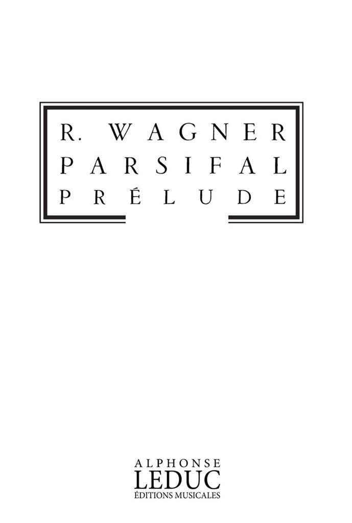 Parsifal Prelude