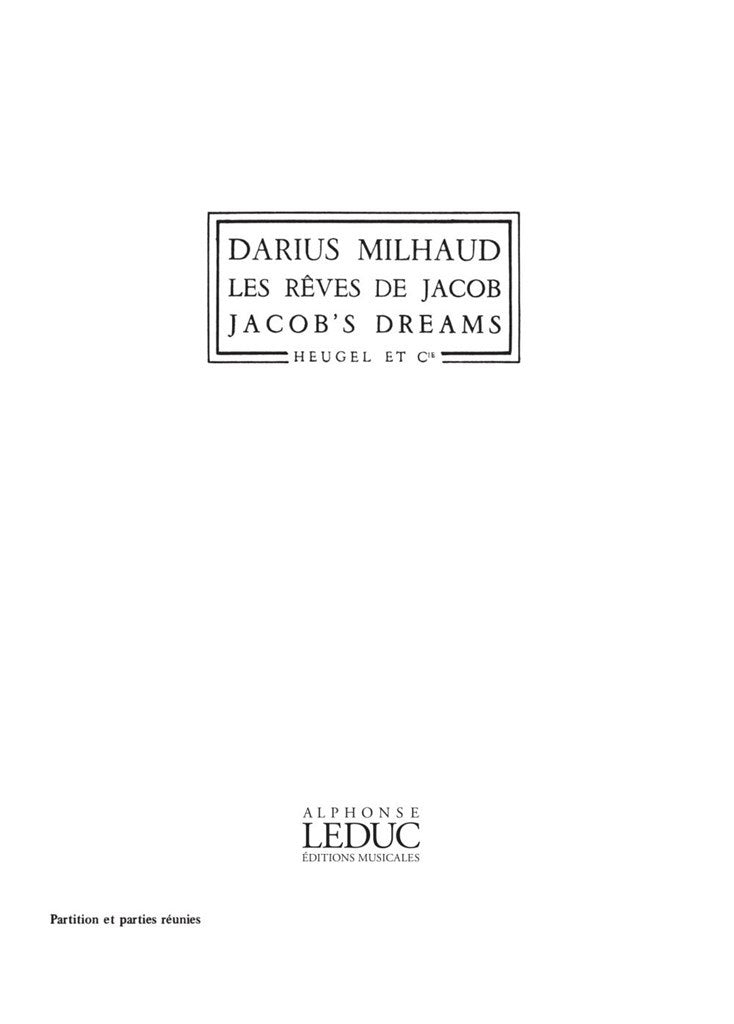 Les Rêves de Jacob op. 294, Suite Chorégraphique