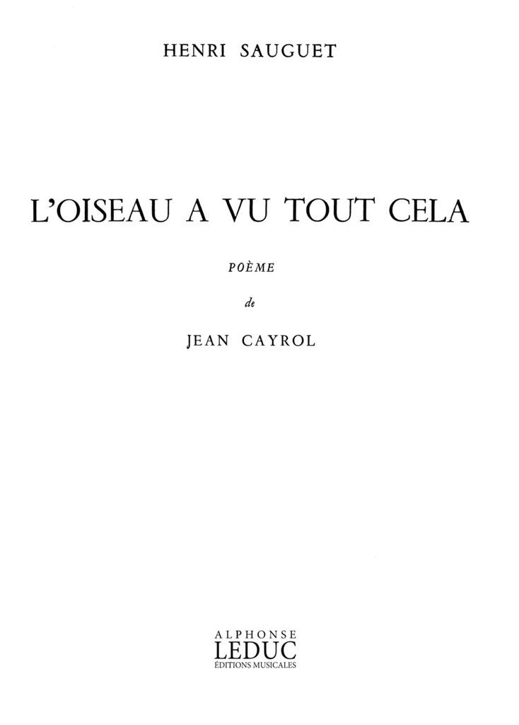 Oiseau a vu tout cela (Vocal and Piano)