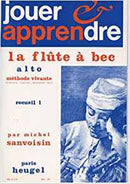 Jouer et Apprendre la Flûte à Bec Alto Vol. 1