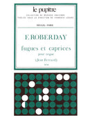 Fugues et Caprices pour orgue