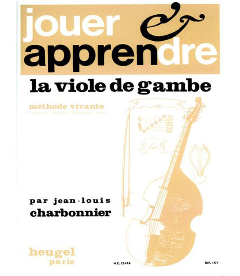 Play and Learn the Viola de Gamba