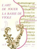 L'Art de Jouer la Basse de Viole - Vol. 1
