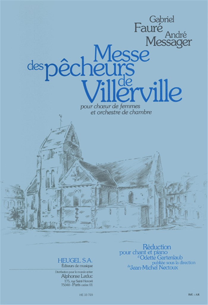 Messe des Pecheurs de Villerville (Women's choir and orchestra)