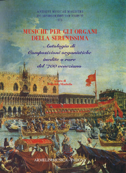 Musiche per gli Organi della Serenissima