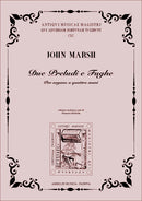 2 Preludi e Fughe per Organo a 4 mani