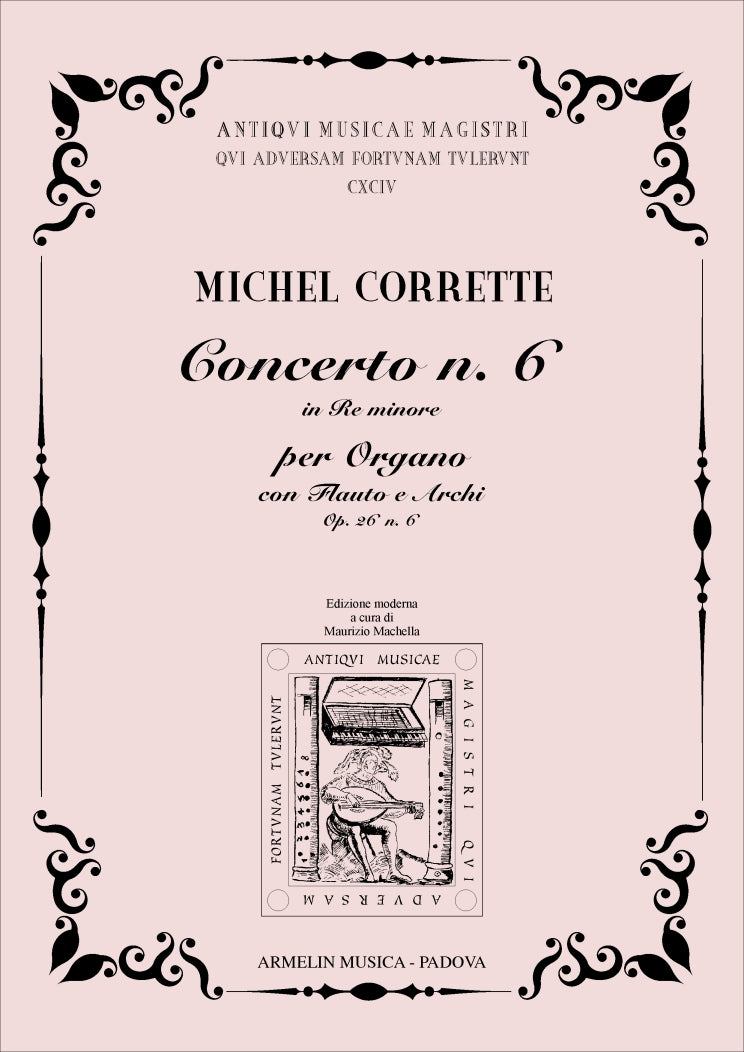 Concerto n. 6 per Organo obbl. e Archi, op. 26, no. 6 [Score and set of parts]