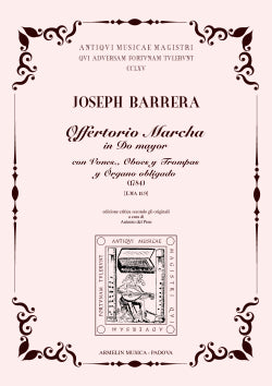 Offertorio Marcha in Do Mayor (1784) con violines, oboes y trompas [Score and set of parts]