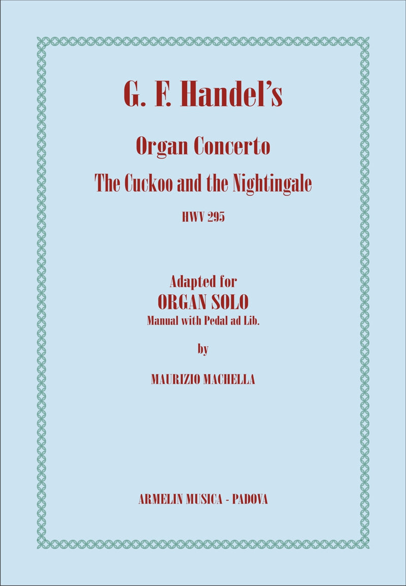 The Cuckoo and the Nightingale. Adapted for Organ Solo Manual (with Pedal ad libitum)