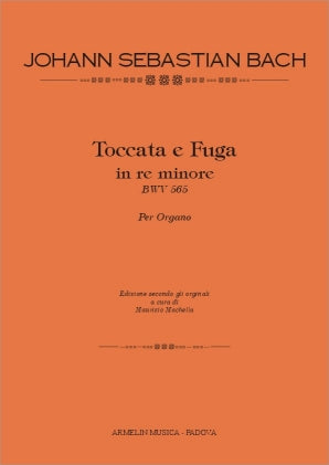 Toccata e Fuga in re min. BWV 565