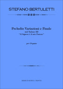 Preludio, Variazioni e Finale sul Salmo 22.