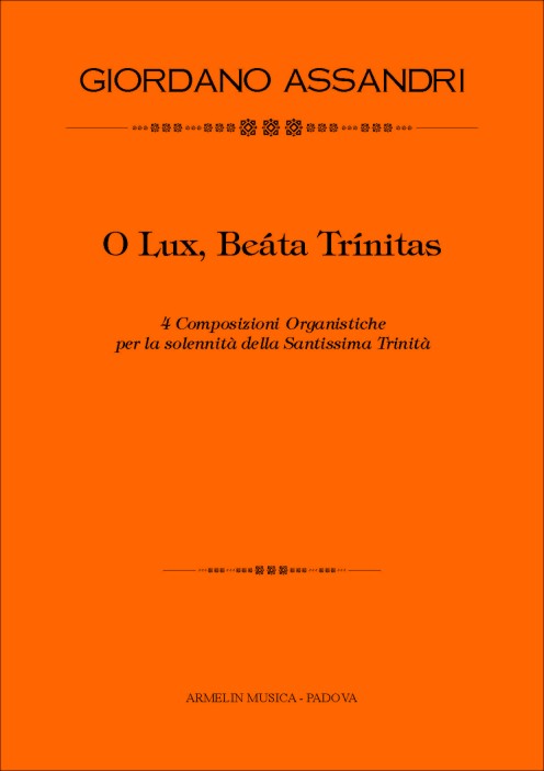 O Lux, Beata Trinitas