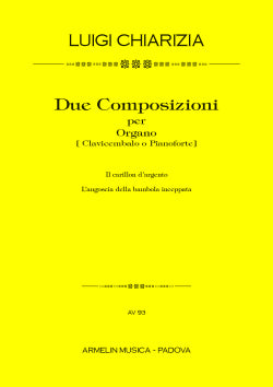 Due composizioni per organo (clavicembalo o pianoforte). Il carillon di cristallo, Nonsense "L'agoscia della bambola inceppata".