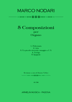 Policromia. 5 Composizioni per Organo. Policromia, Aria, Un piccolo riverente omaggio a J. S., Vertigo, Epigrafe.