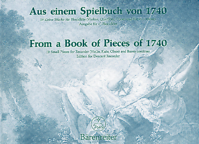 Aus einem Spielbuch von 1740 (Descant Recorder (Violin, Flute, Oboe), Piano, Harpsichord)