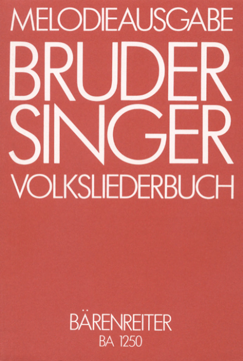 Bruder Singer -396 Volkslieder und Kanons 1-2stimmig, Gitarrebezifferung.-