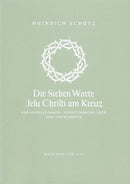 Die Sieben Worte Jesu Christi am Kreuz SWV 478 [score]