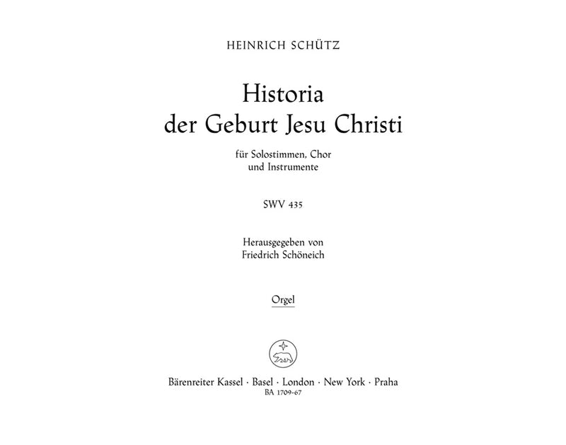 Historia der Geburt Jesu Christi SWV 435 [organ/Bc part]