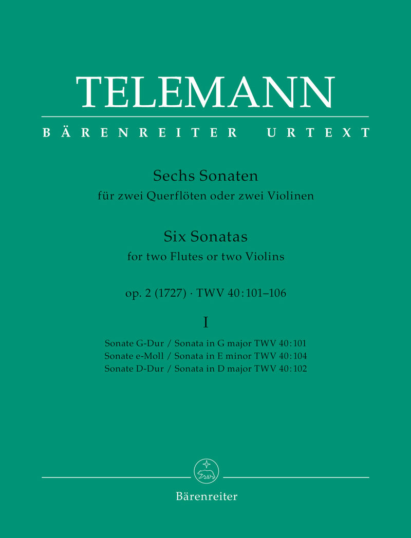 Six Sonatas for Two Violins (or Two Flutes) op. 2 TWV 40:101, 102, 104, vol. 1