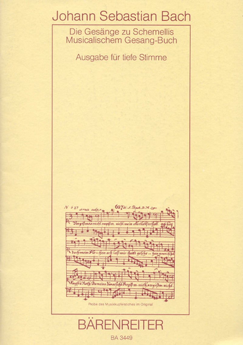 The Songs of G. Chr. Schemelli's Gesangbuch and 6 Lieder from the Notebook for Anna Magdalena
