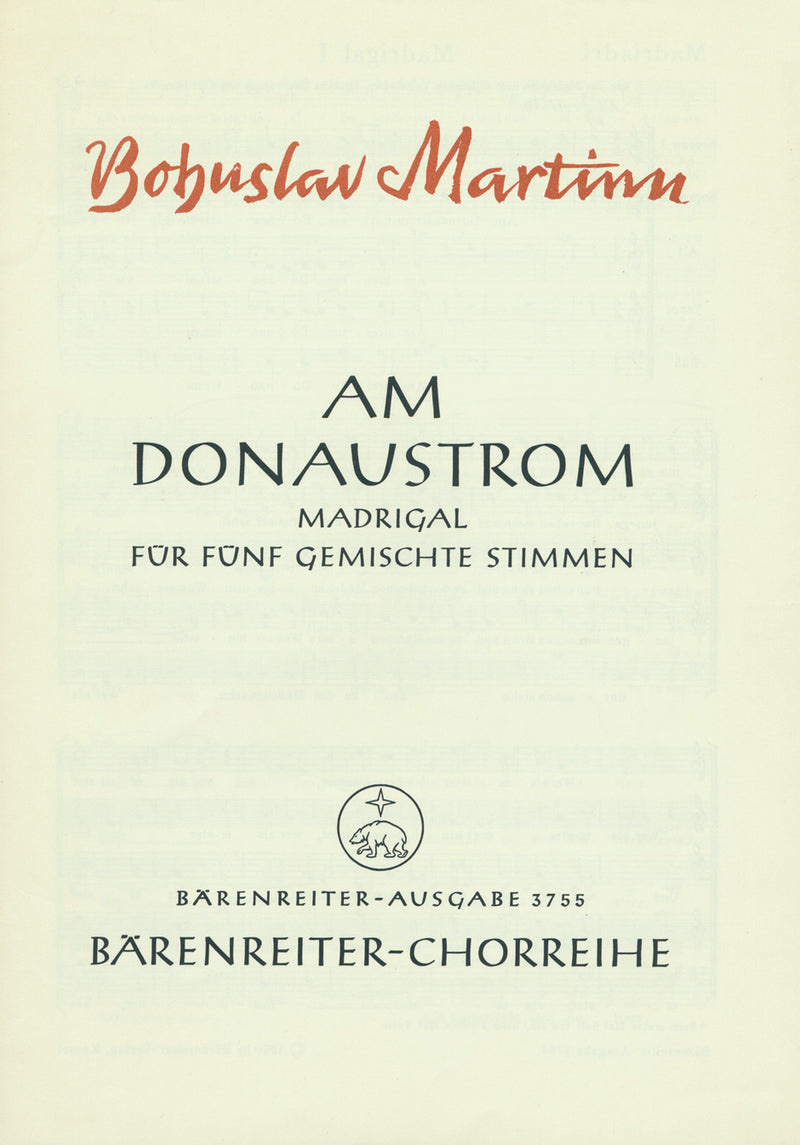 Am Donaustrome -Madrigal I nach einem mährischen Volkslied (deutsche Übertragung)-