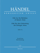 Ode for the Birthday of Queen Anne HWV 74 （ヴォーカル・スコア）