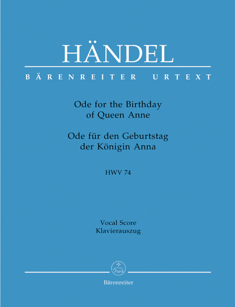 Ode for the Birthday of Queen Anne HWV 74 （ヴォーカル・スコア）