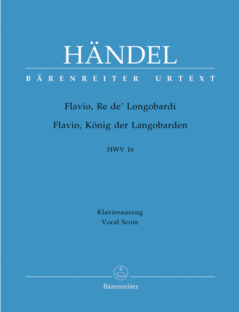 Flavio, Re de' Longobardi (Flavio, König der Langobarden) HWV 16 -Dramma per musica in drei Akten-