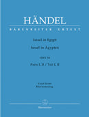 Israel in Egypt HWV 54, Edition in 2 volumes (The versions of the 1739 and 1756-7 performances)