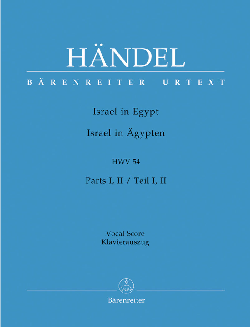 Israel in Egypt HWV 54, Edition in 2 volumes (The versions of the 1739 and 1756-7 performances)